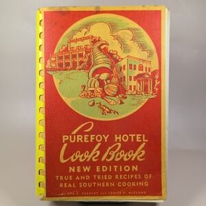 Purefoy Hotel Cookbook New Edition True and Tried Recipes Southern Food SIGNED